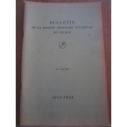 Bulletin de la Société d'Histoire Naturelle de colmar 48ème volume...