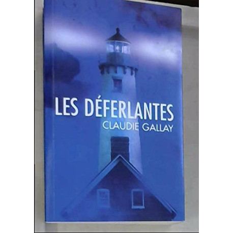 Les deferlantes