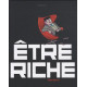 Etre riche