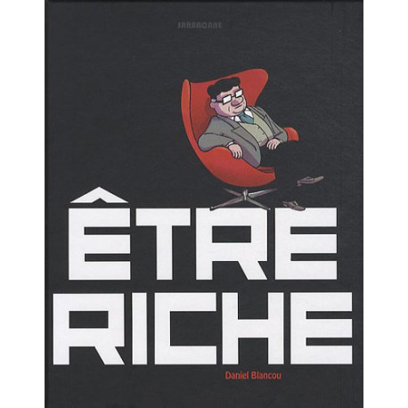 Etre riche