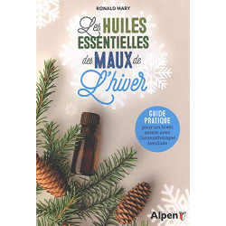 Les huiles essentielles des maux de l'hiver