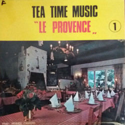 Tea Time Music "Le Provence" 1