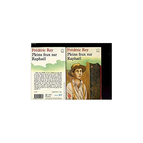 Pleins feux sur Raphaël