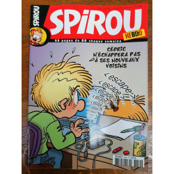 Spirou n3649 Cédric n'échappera pas à ses nouveaux voisins