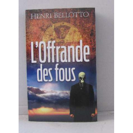 L'offrande des Fous