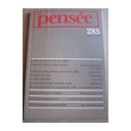 La Pensée n 285 janv fév 1992 l'irak le golfe un an après guerre...