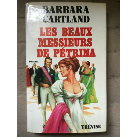 Les beaux messieurs de pétrina trévise