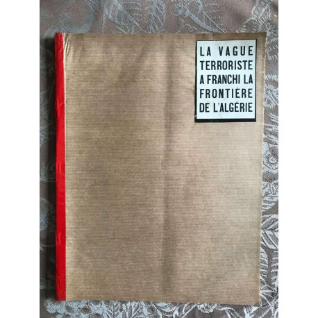 Paris Match - La vague terroriste a franchi la frontiere de l'algerie