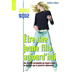 Etre une jeune fille aujourd'hui