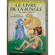 Le Livre de la jungle Bibliothèque verte