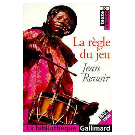Texte et Dossier : La Règle du jeu