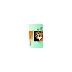 Le tartuffe ( texte integral + dossiers pedagogique )