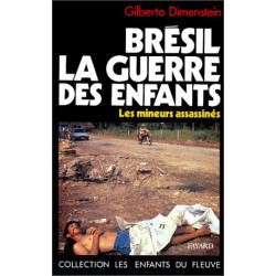Brésil la guerre des enfants