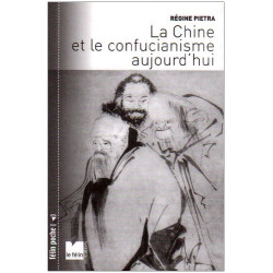 La Chine et le confucianisme aujourd'hui