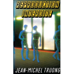 Reproduction Interdite