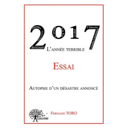 2017 l'Annee Terrible