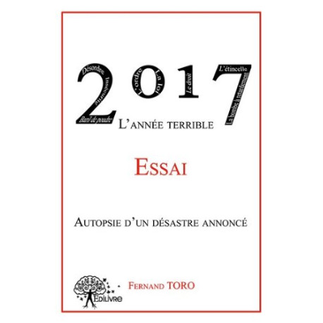 2017 l'Annee Terrible