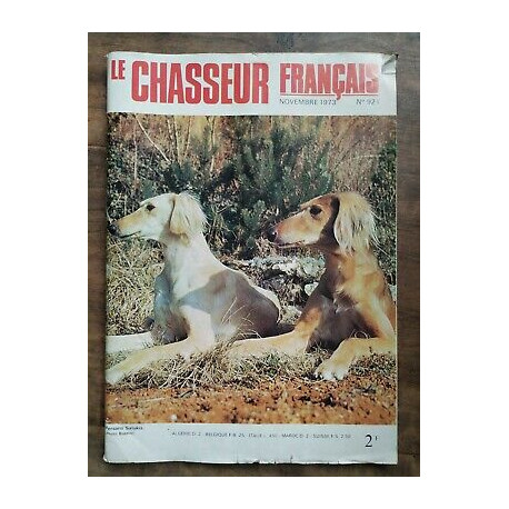 Le Chasseur Français Nº 921 Novembre 1973