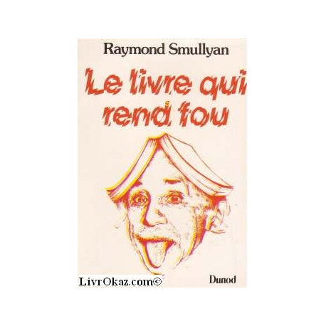 Le livre qui rend fou