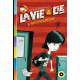 La Vie et compagnie - Tome 3: Sois cool Kevin