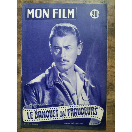 Mon Film N329 - Le banquet des fraudeurs 10-12-52