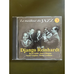 Le Meilleur du Jazz N° 3 : Django Reinhardt Bessie Smith Duke...
