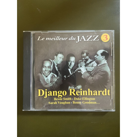 Le Meilleur du Jazz N° 3 : Django Reinhardt Bessie Smith Duke...