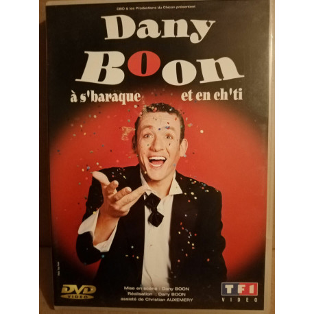 Dany Boon à s'baraque et en ch'ti DVD