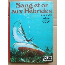 Bill Knox Sang et or aux Hébrides Bibliothèque rouge