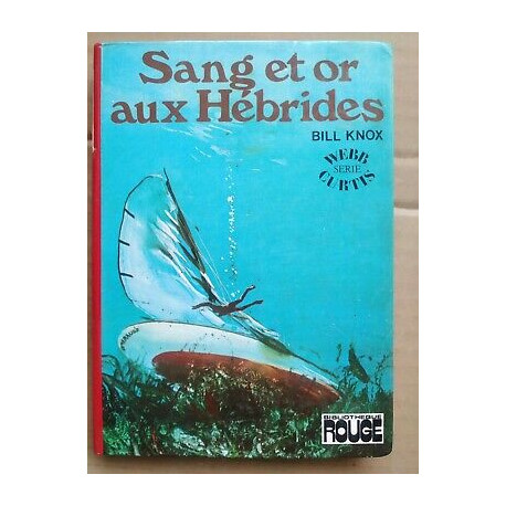 Bill Knox Sang et or aux Hébrides Bibliothèque rouge