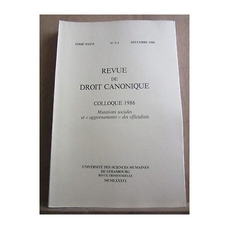 Revue de droit canonique Tome XXXVI n2 4 Décembre 1986université...
