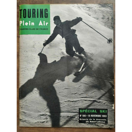 Touring Plein Air n186 Novembre 1963 Touring club de France