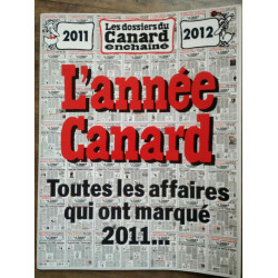 Les dossiers du Canard enchaîné n122 Décembre 2011 L'année Canard
