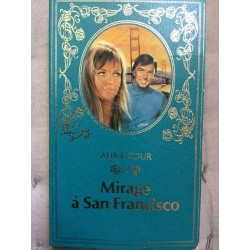 Mirage à San francisco cité