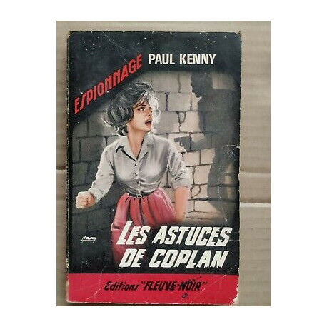 Les astuces de coplan Fleuve Noir espionnage