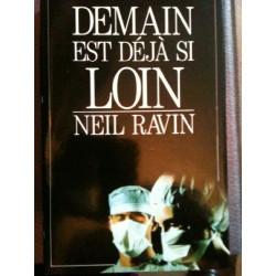 Demain est déjà si loin