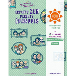 Enfants zen parents épanouis