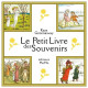 Le petit livre des souvenirs