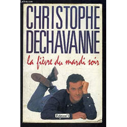 La Fièvre Du Mardi Soir