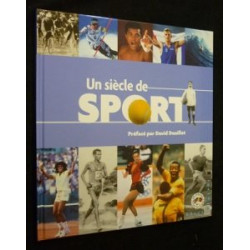 Un siècle de sport