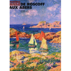 Peintres des côtes de Bretagne: Roscoff-Abers
