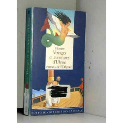 Voyages et aventures d'Ulysse: Extraits de l'"Odyssée"