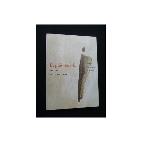 Et puis ceux-là