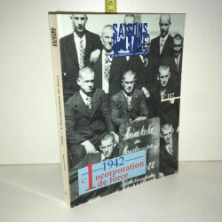 Revue n 117 de 1992 1942 L'INCORPORATION de FORCE