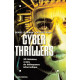 Cyber thrillers : 35 histoires vraies de délinquance informatique