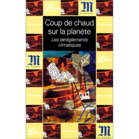 Coup de chaud sur la planète