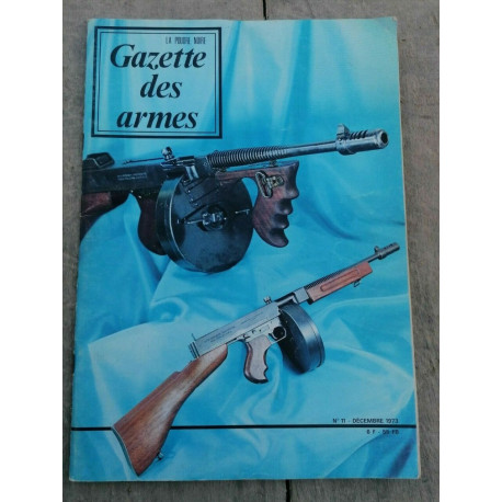 La Poudre noire Gazette des Armes n11 Décembre 1973
