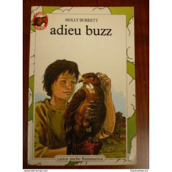 Adieu buzz - Molly Burkett Castor Poche