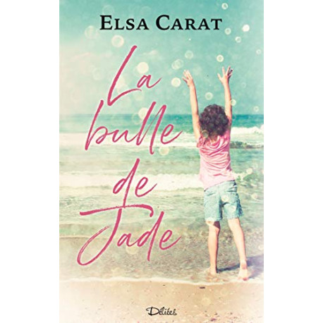 La Bulle de Jade
