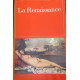 LA RENAISSANCE II